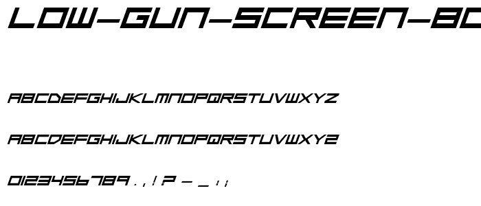 Low Gun Screen Bold ExpItalic font