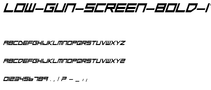 Low Gun Screen Bold Italic police