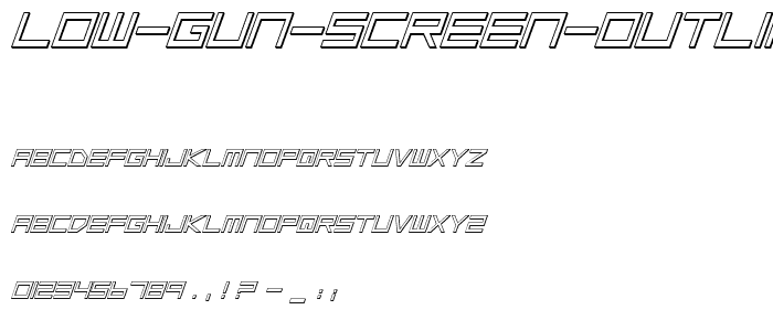 Low Gun Screen Outline Italic police