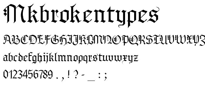 MKBrokenTypes font