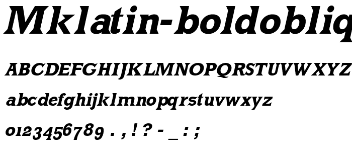 MKLatin-BoldOblique font
