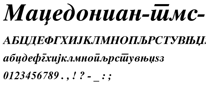Macedonian Tms Bold Italic font