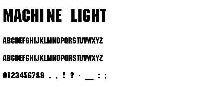 Machine-Light font
