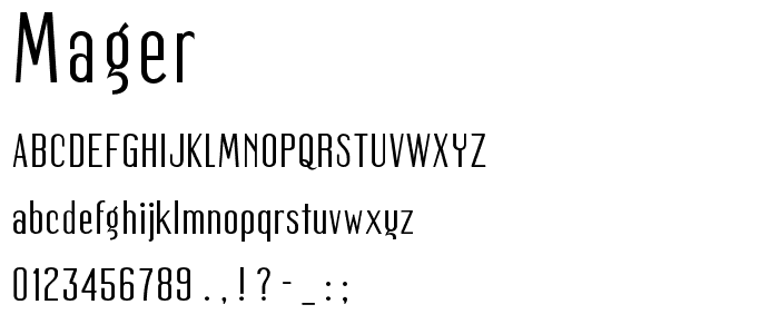 Mager font