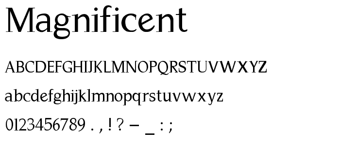 Magnificent font