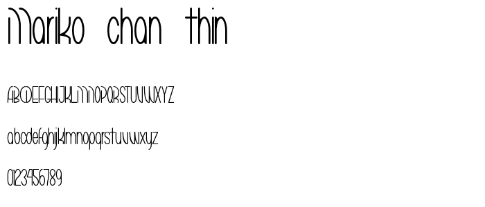 Mariko Chan Thin font