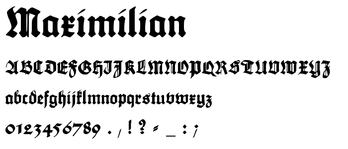 Maximilian font