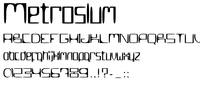 MetroSlum font