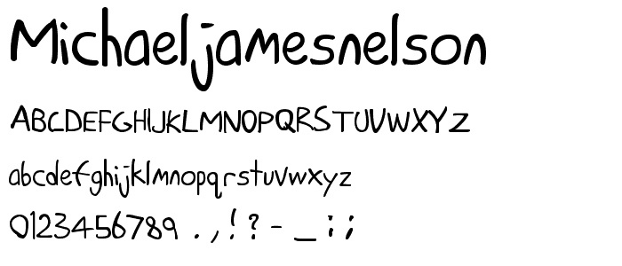 MichaelJamesNelson font