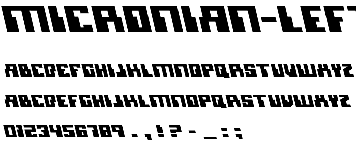 Micronian Leftalic font