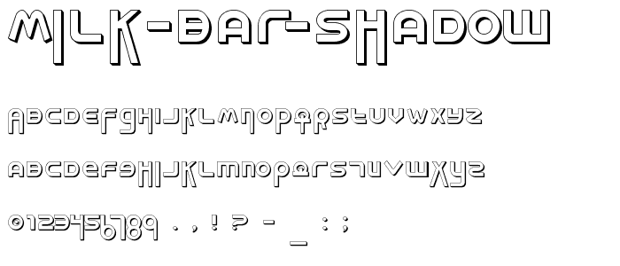 Milk Bar Shadow font