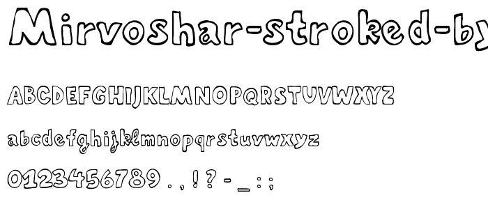 Mirvoshar Stroked by Dima font