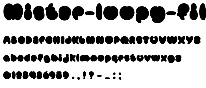 Mister Loopy Fill font