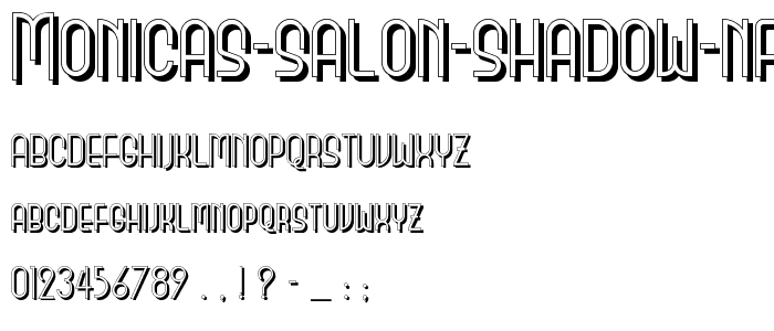 Monicas Salon Shadow NF font