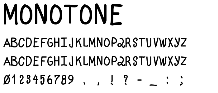 Monotone font