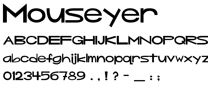 Mouseyer font