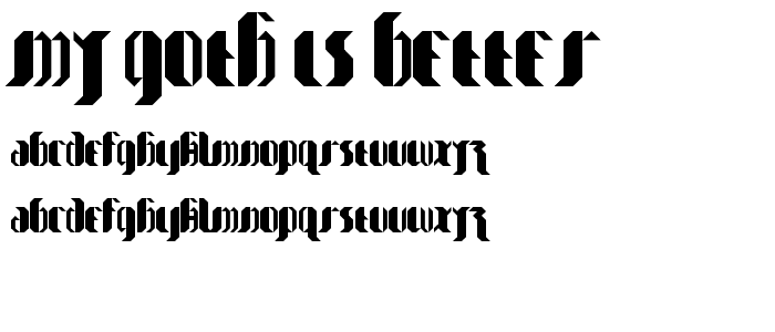 my_goth_is better font