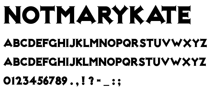 NotMaryKate font