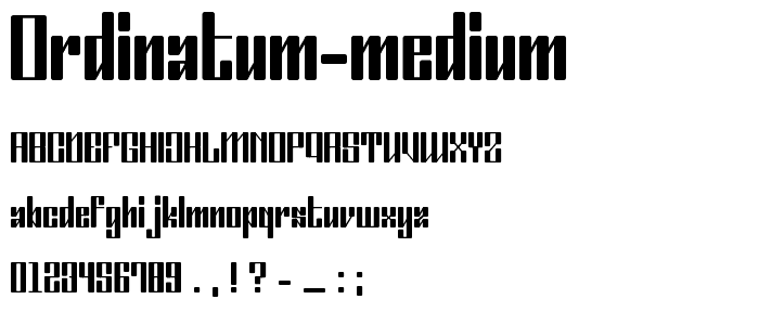 Ordinatum Medium font