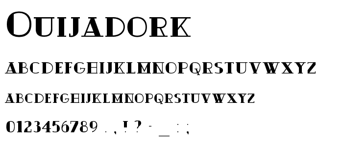 Ouijadork font