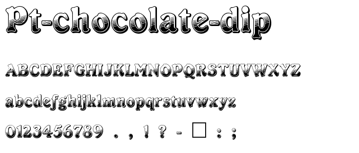 PT Chocolate Dip font