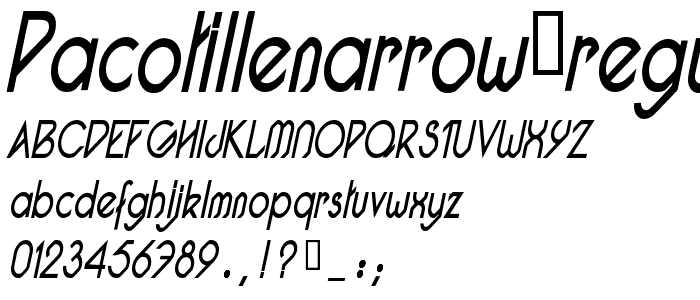 Pacotillenarrow regularital font