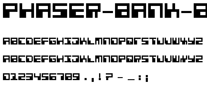 Phaser Bank Bold font