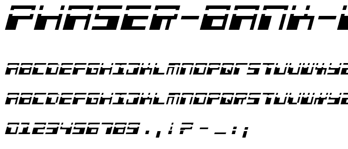 Phaser Bank Laser Italic font