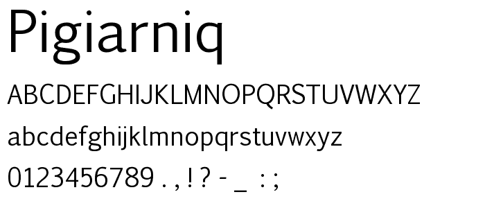 Pigiarniq font