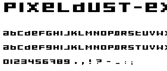 Pixeldust Expanded Bold font