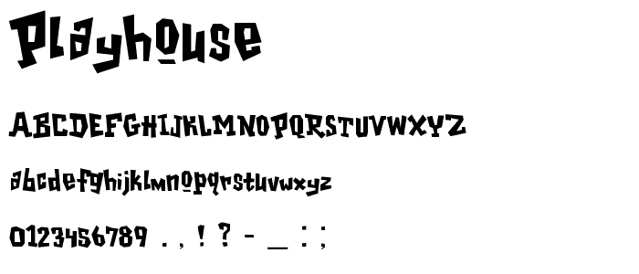 Playhouse font