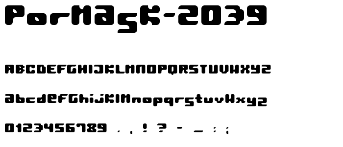 Pormask 2039 font