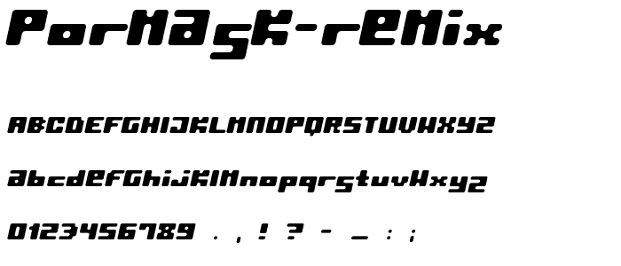Pormask Remix font