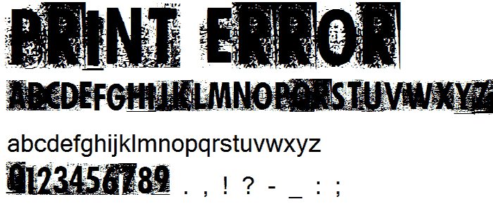 Print Error Font : Fancy Eroded : pickafont.com