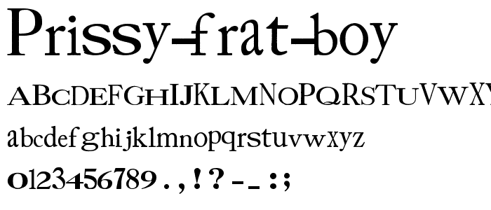 Prissy Frat Boy font