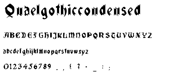 QuaelGothicCondensed font