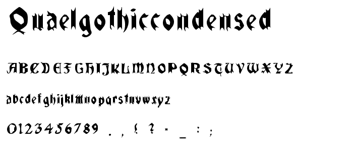 QuaelGothicCondensed police