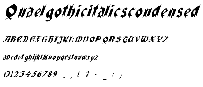 QuaelGothicItalicsCondensed font