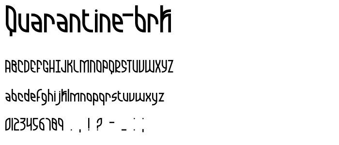 Quarantine BRK font