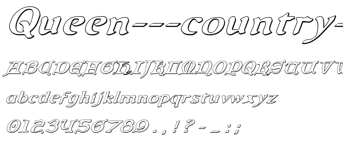 Queen  Country 3D Italic font