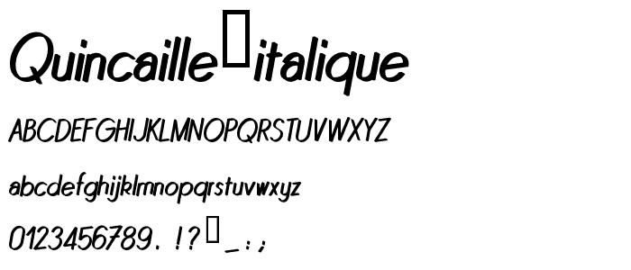 Quincaille Italique font