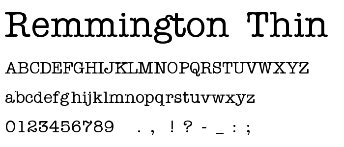 REMMINGTON-THIN font