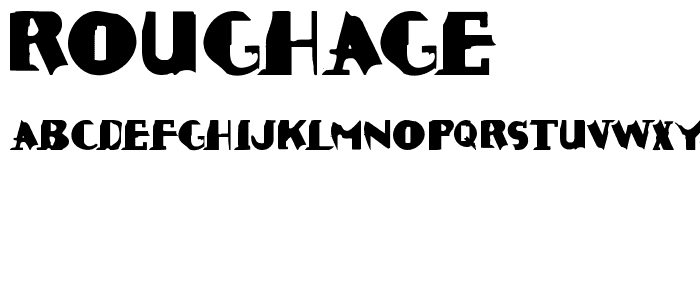 ROUGHAGE font