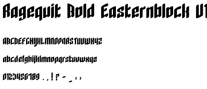 RageQuit_bold_easternblock_v1 2 font