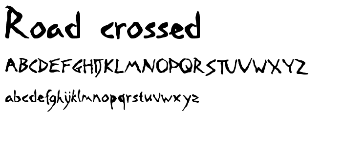 Road-Crossed font