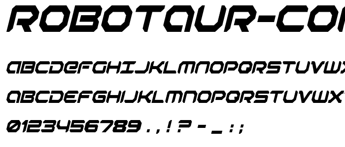 Robotaur Condensed Italic font