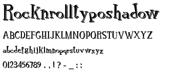 RocknRollTypoShadow font