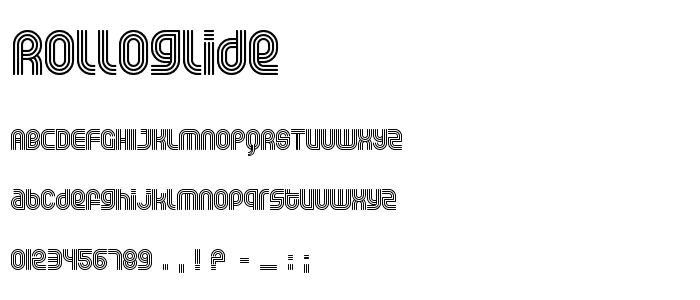 Rolloglide font
