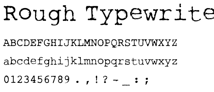 Rough_Typewriter font