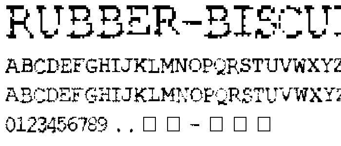 Rubber Biscuit font